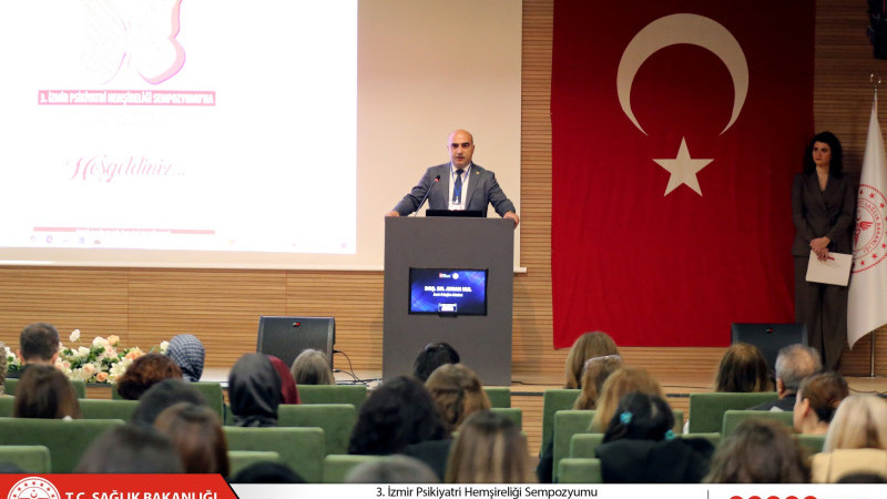 İzmir’de 3. Psikiyatri Hemşireliği Sempozyumu düzenlendi