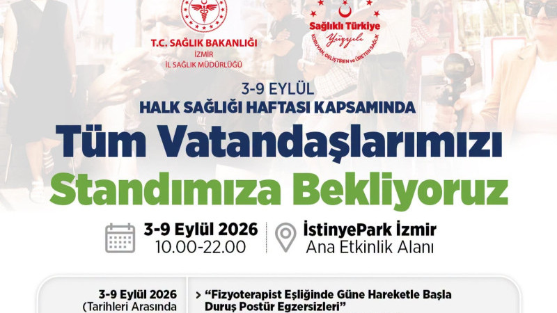İzmir İl Sağlık Müdürlüğü Halk Sağlığı Haftası'nı İstinyePark'ta kutlayacak